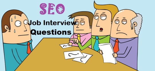 Если вы берете интервью для SEO профиля, вам должно быть интересно, что спросить кандидата, который имеет 2-3-летний опыт работы в той же области